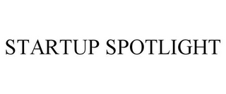 STARTUP SPOTLIGHT