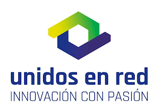 UNIDOS EN RED INNOVACION CON PASION