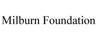 MILBURN FOUNDATION