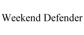 WEEKEND DEFENDER