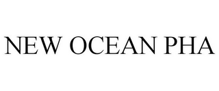 NEW OCEAN PHA