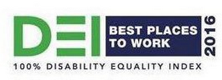 D E I BEST PLACES TO WORK 2016 100% DISABILITY EQUALITY INDEX