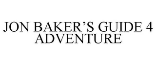 JON BAKER'S GUIDE 4 ADVENTURE