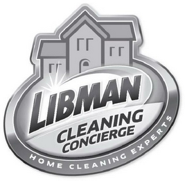 LIBMAN CLEANING CONCIERGE HOME CLEANINGEXPERTS