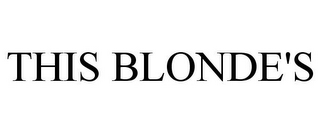 THIS BLONDE'S