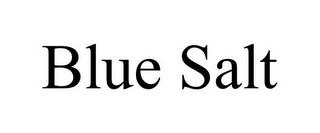 BLUE SALT