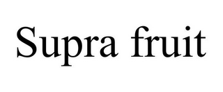 SUPRA FRUIT