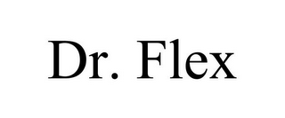 DR. FLEX