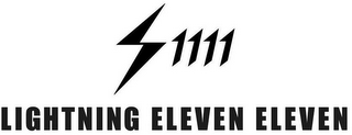 LIGHTNING ELEVEN ELEVEN 1111