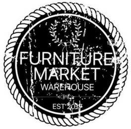 FURNITURE MARKET WAREHOUSE EST 2017