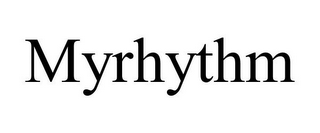 MYRHYTHM