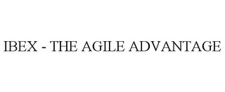 IBEX - THE AGILE ADVANTAGE