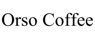 ORSO COFFEE
