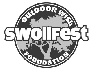 SWOLLFEST OUTDOOR WISH FOUNDATION
