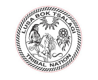 LUSA BOK TSALAGI TRIBAL NATION