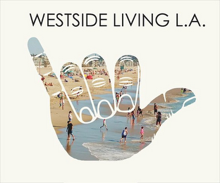 WESTSIDE LIVING LA