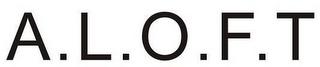 A.L.O.F.T