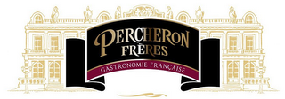 PERCHERON FRÈRES GASTRONOMIE FRANÇAISE