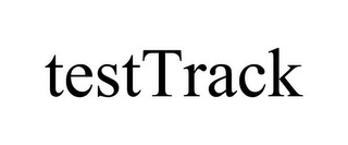 TESTTRACK