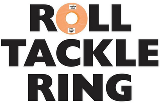 ROLL TACKLE RING GILMAN GEAR