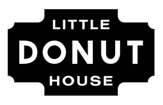 LITTLE DONUT HOUSE