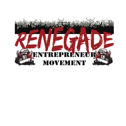 RENEGADE ENTREPRENEUR MOVEMENT