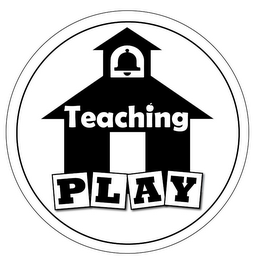 TEACHING PLAY