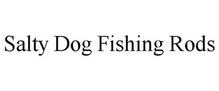 SALTY DOG FISHING RODS