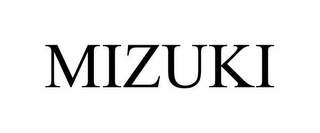MIZUKI