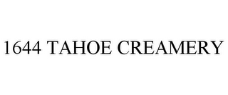 1644 TAHOE CREAMERY