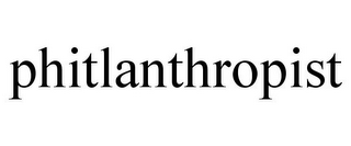 PHITLANTHROPIST