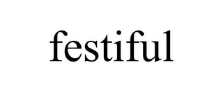 FESTIFUL