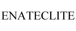 ENATECLITE
