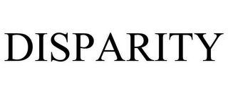DISPARITY