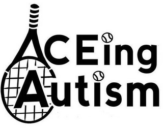 ACEING AUTISM