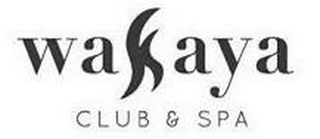 WAKAYA CLUB & SPA