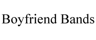 BOYFRIEND BANDS