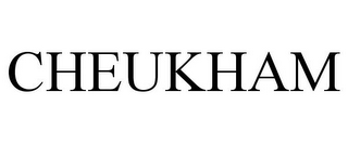 CHEUKHAM
