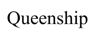 QUEENSHIP