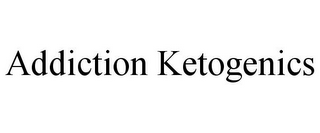 ADDICTION KETOGENICS