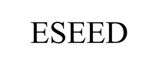 ESEED