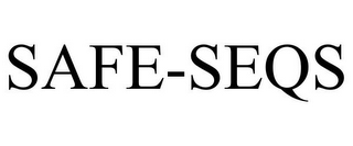 SAFE-SEQS