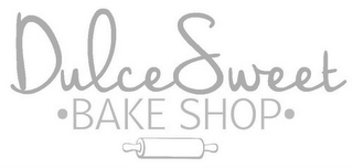 DULCE SWEET · BAKE SHOP ·