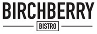 BIRCHBERRY BISTRO