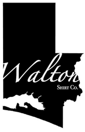 WALTON SHIRT CO.