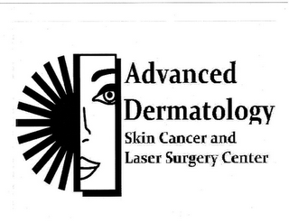 ADVANCED DERMATOLOGY SKIN CANCER AND LASER SURGERY CENTER