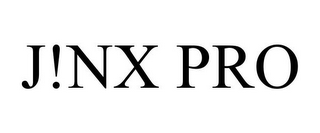 J!NX PRO