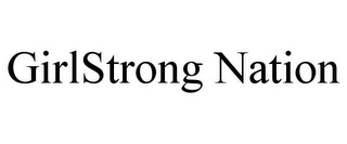 GIRLSTRONG NATION