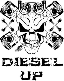 DIESEL UP