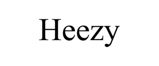 HEEZY